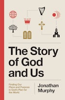 The Story of God and Us