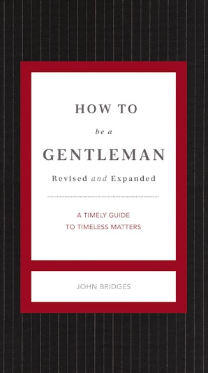 How to Be a Gentleman Revised and Expanded book image