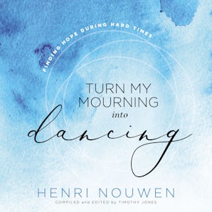 Turn My Mourning into Dancing book image
