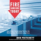 Fire Someone Today