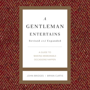 A Gentleman Entertains Revised and Expanded book image