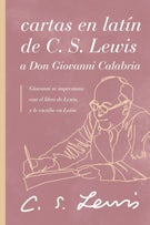 Cartas en latín de C. S. Lewis a Don Giovanni Calabria