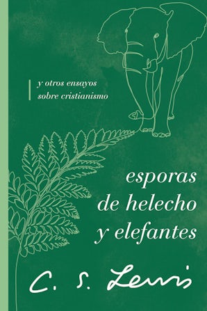 Esporas de helecho y elefantes Paperback  by C. S. Lewis