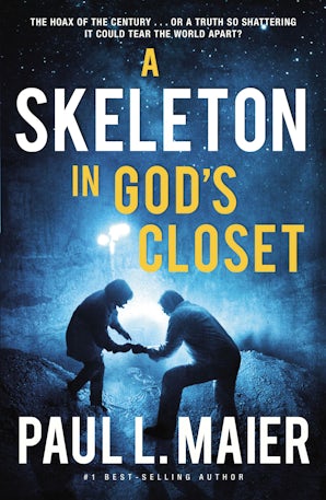 A Skeleton in God's Closet Paperback  by Paul L. Maier
