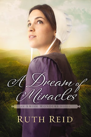 A Dream of Miracles Paperback  by Ruth Reid