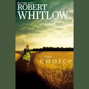 The Choice Downloadable audio file UBR by Robert Whitlow