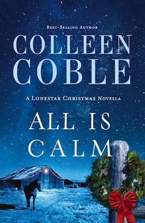 All Is Calm eBook DGO by Colleen Coble