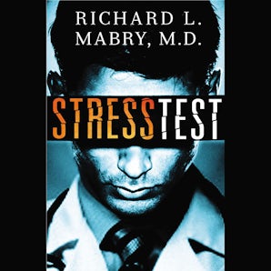 Stress Test Downloadable audio file UBR by Richard Mabry