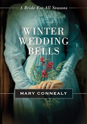 Winter Wedding Bells eBook DGO by Mary Connealy
