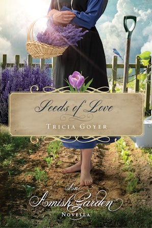 Seeds of Love eBook DGO by Tricia Goyer