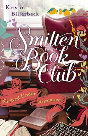 Shelved Under Romance eBook DGO by Kristin Billerbeck