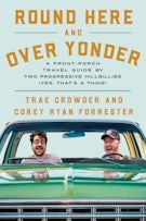 Round Here and Over Yonder