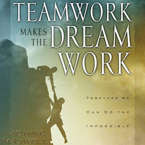 Teamwork Makes the Dream Work book image