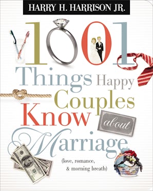 1001 Things Happy Couples Know About Marriage book image