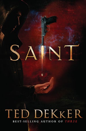 Saint eBook  by Ted Dekker