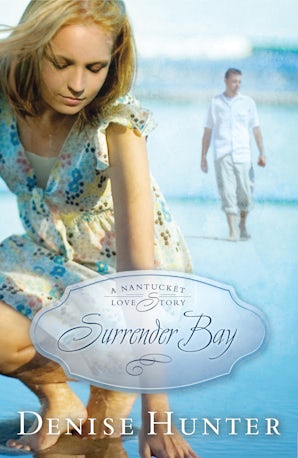 Surrender Bay eBook  by Denise Hunter
