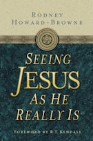 Seeing Jesus as He Really Is