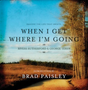 When I Get Where I'm Going book image