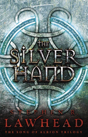 The Silver Hand eBook  by Stephen Lawhead