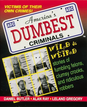 America's Dumbest Criminals book image