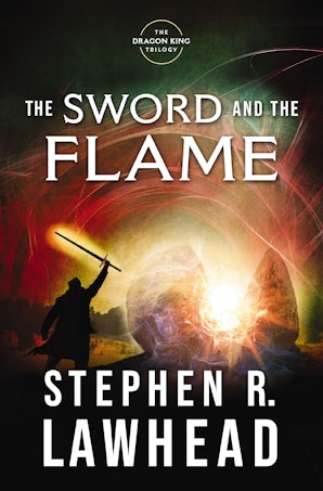 The Sword and the Flame eBook  by Stephen Lawhead