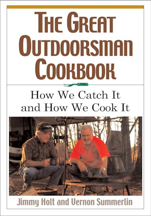 The Great Outdoorsman Cookbook book image