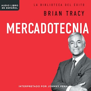 Mercadotecnia Downloadable audio file UBR by Brian Tracy