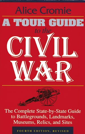 A Tour Guide to the Civil War, Fourth Edition book image