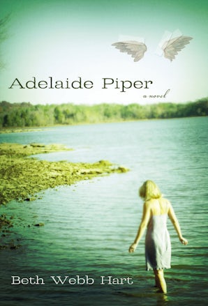 Adelaide Piper Paperback  by Beth Webb Hart
