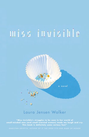Miss Invisible Paperback  by Laura Jensen Walker