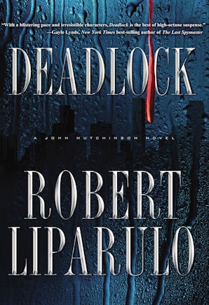 Deadlock Paperback  by Robert Liparulo