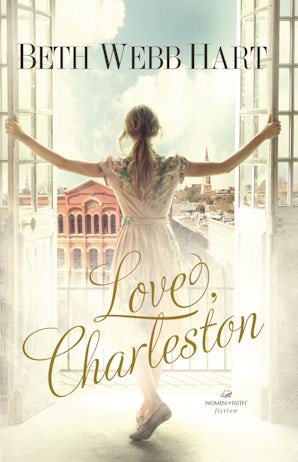 Love, Charleston Paperback  by Beth Webb Hart