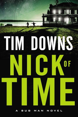 Nick of Time Paperback  by Tim Downs