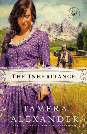 The Inheritance Paperback  by Tamera Alexander