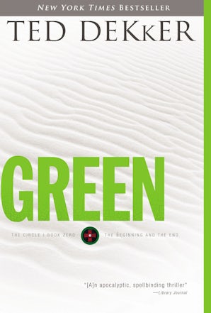 Green Paperback  by Ted Dekker