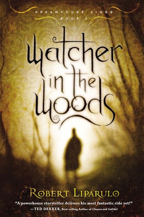 Watcher in the Woods Paperback  by Robert Liparulo