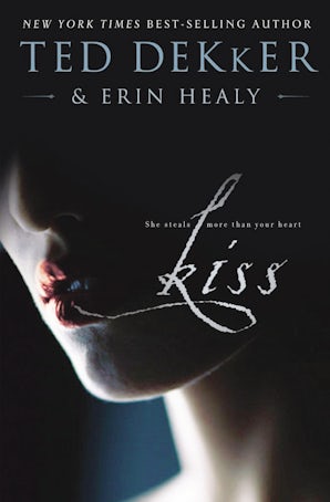 Kiss Paperback  by Ted Dekker
