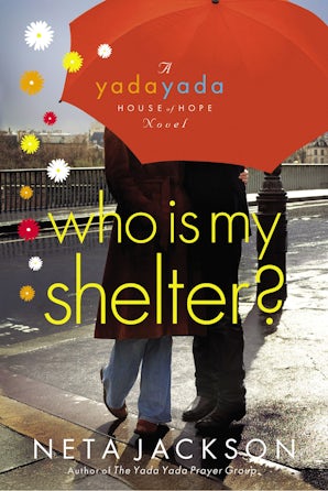 Who Is My Shelter? Paperback  by Neta Jackson
