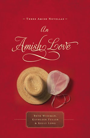 An Amish Love Paperback  by Beth Wiseman