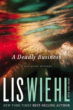 A Deadly Business Hardcover  by Lis Wiehl