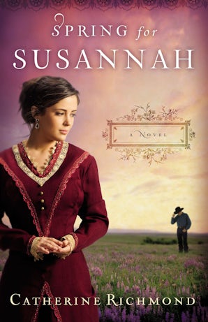 Spring for Susannah Paperback  by Catherine Richmond