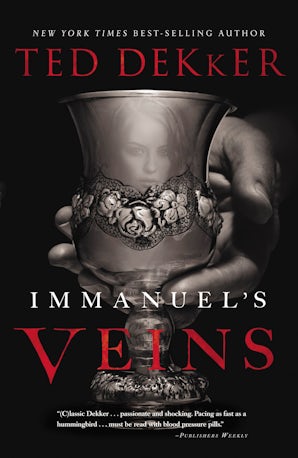 Immanuel's Veins Paperback  by Ted Dekker