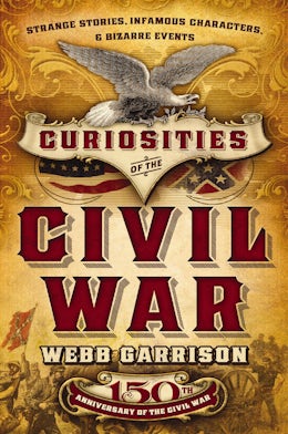 Curiosities of the Civil War