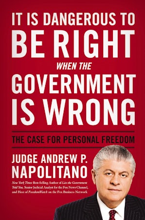 It Is Dangerous to Be Right When the Government Is Wrong book image