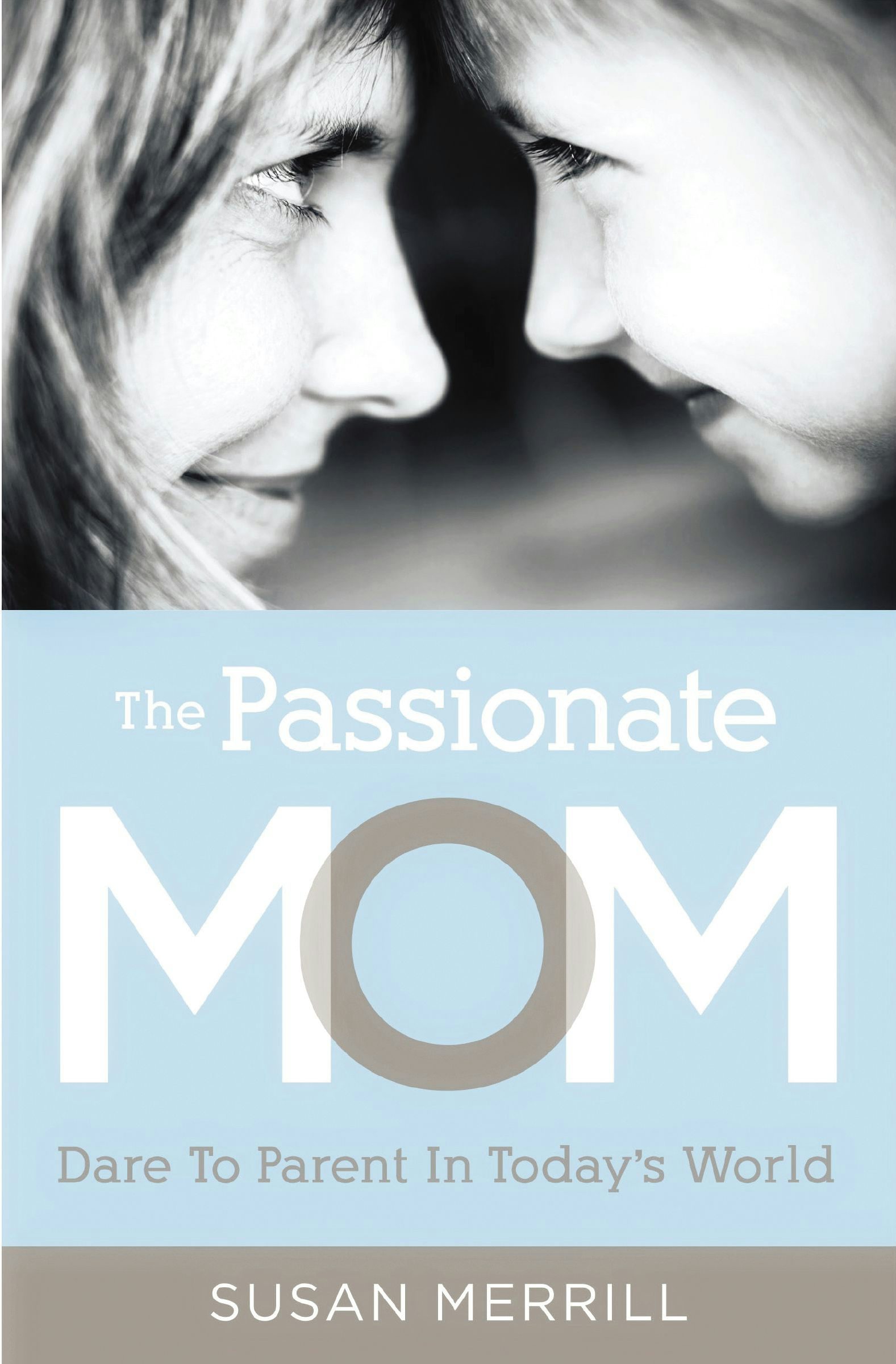 Passionate mother