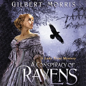 A Conspiracy of Ravens Downloadable audio file UBR by Gilbert Morris