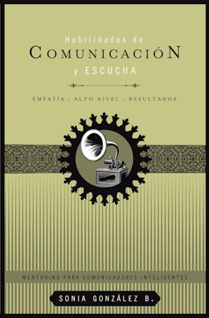Habilidades de comunicación y escucha Paperback  by Sonia González Boysen