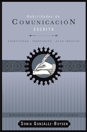Habilidades de comunicación escrita Paperback  by Sonia González Boysen