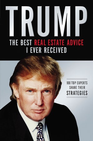 Trump: Los mejores consejos de bienes raíces que he recibido Paperback 