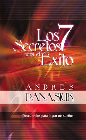 Los 7 secretos para el éxito Paperback  by Andrés Panasiuk